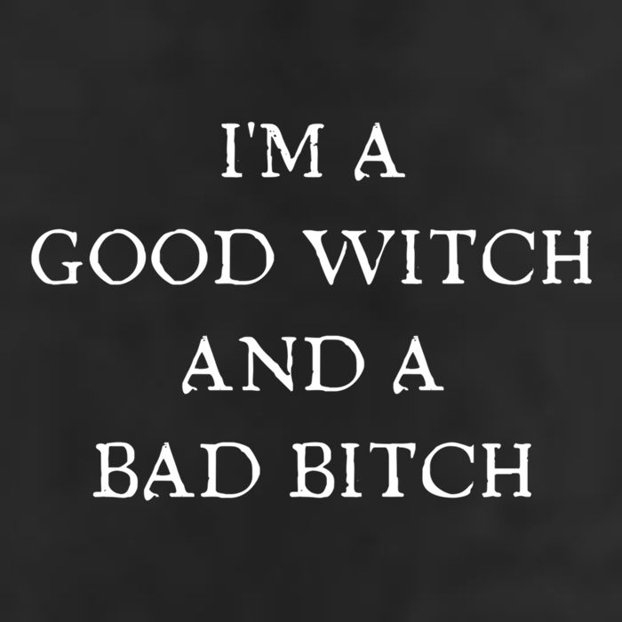 I'm A Good Witch And A Bad Bitch Gift Cool Comfort Performance Bucket Hat