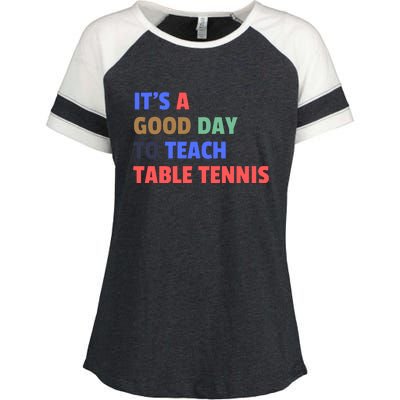 It's A Good Day To Teach Table Tennis Coach Enza Ladies Jersey Colorblock Tee