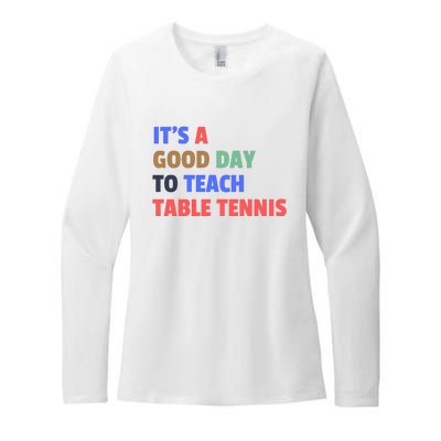 It's A Good Day To Teach Table Tennis Coach Womens CVC Long Sleeve Shirt