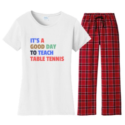 It's A Good Day To Teach Table Tennis Coach Women's Flannel Pajama Set