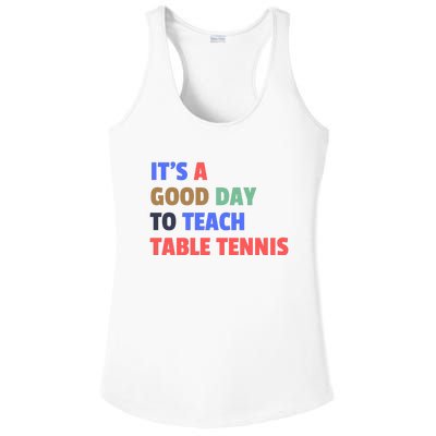 It's A Good Day To Teach Table Tennis Coach Ladies PosiCharge Competitor Racerback Tank