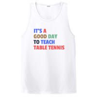 It's A Good Day To Teach Table Tennis Coach PosiCharge Competitor Tank