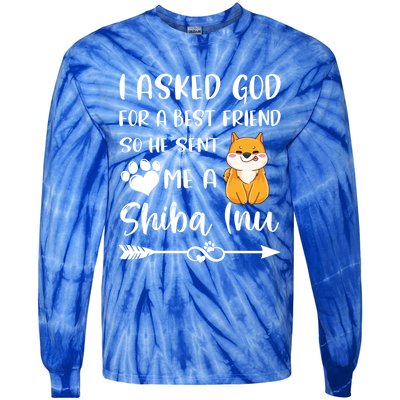 I Asked God For A True Friend He Sent Me A Shiba Inu Mom Cool Gift Tie-Dye Long Sleeve Shirt