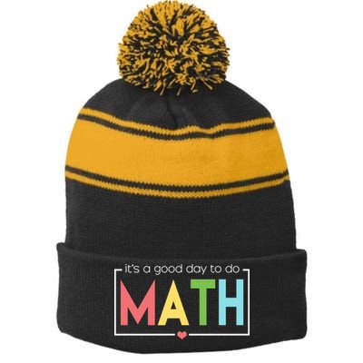 Its A Good Day To Do Math Stripe Pom Pom Beanie