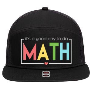 Its A Good Day To Do Math 7 Panel Mesh Trucker Snapback Hat