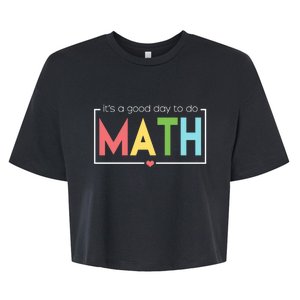 Its A Good Day To Do Math Bella+Canvas Jersey Crop Tee