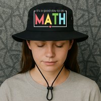 Its A Good Day To Do Math Bucket Hat