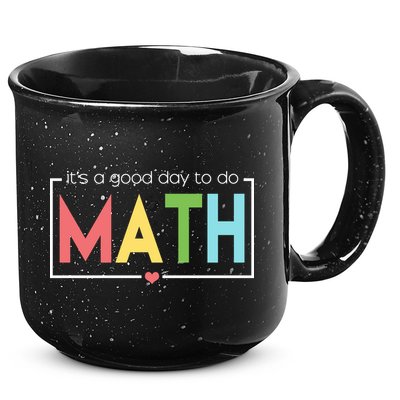 Its A Good Day To Do Math 15oz Campfire Ceramic Mug