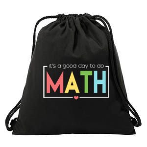 Its A Good Day To Do Math Drawstring Bag