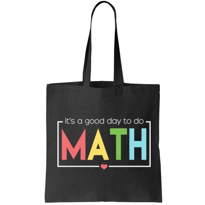 Its A Good Day To Do Math Bag