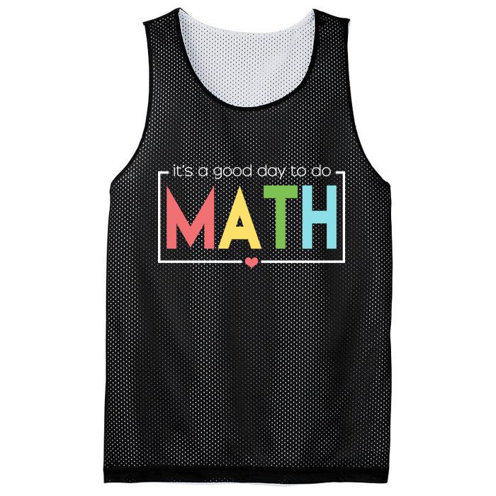 Its A Good Day To Do Math Mesh Reversible Basketball Jersey Tank