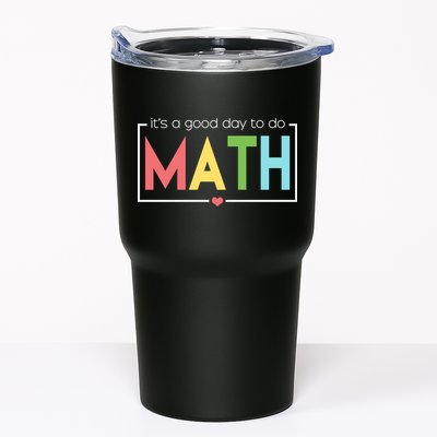 Its A Good Day To Do Math Tumbler