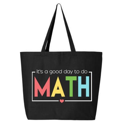 Its A Good Day To Do Math 25L Jumbo Tote