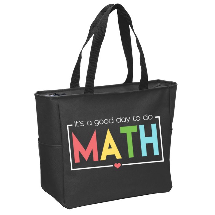 Its A Good Day To Do Math Zip Tote Bag