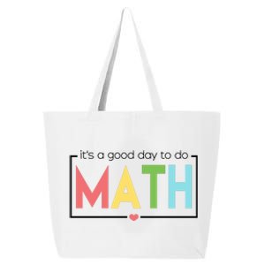 Its A Good Day To Do Math 25L Jumbo Tote