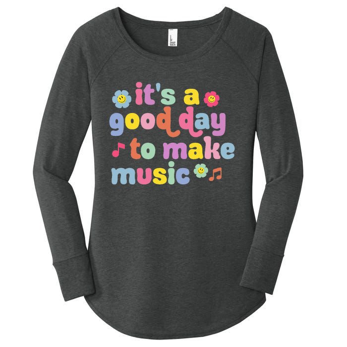 It's A Good Day To Make Groovy Music Teacher Women's Perfect Tri Tunic Long Sleeve Shirt