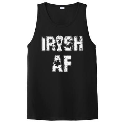 Irish AF Great Saint Patrick's Or Paddy's Day Gift Tee PosiCharge Competitor Tank