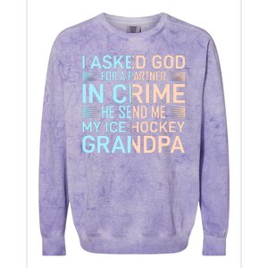 I Asked God For A Partner In Crime He Send Me My Ice Hockey Grandpa Colorblast Crewneck Sweatshirt