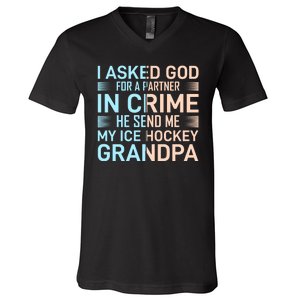 I Asked God For A Partner In Crime He Send Me My Ice Hockey Grandpa V-Neck T-Shirt