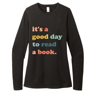 Its A Good Day To Read A Book Bookworm Book Lovers Womens CVC Long Sleeve Shirt