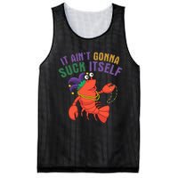 It Aint Gonna Suck Itself Crawfish Mardi Gras Funny Mesh Reversible Basketball Jersey Tank