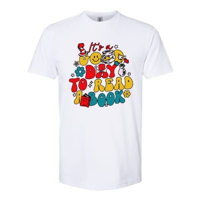 Its A Good Day To Read A Book Reading Day Softstyle® CVC T-Shirt