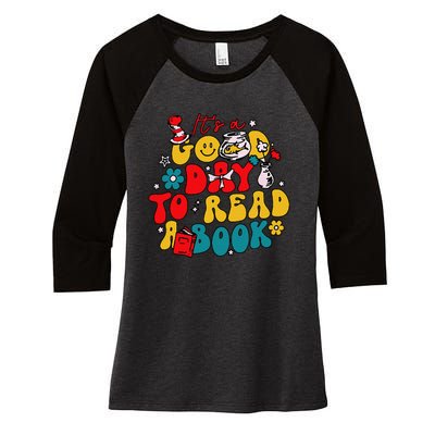 Its A Good Day To Read A Book Reading Day Women's Tri-Blend 3/4-Sleeve Raglan Shirt