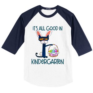 It's All Good In Kindergarten Funny Cat Bunny Costume Easter Day Easter Eggs Baseball Sleeve Shirt