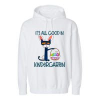 It's All Good In Kindergarten Funny Cat Bunny Costume Easter Day Easter Eggs Garment-Dyed Fleece Hoodie