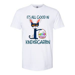 It's All Good In Kindergarten Funny Cat Bunny Costume Easter Day Easter Eggs Softstyle CVC T-Shirt