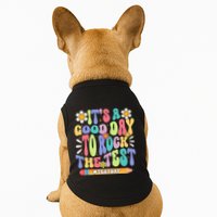 ItS A Good Day To Rock The Test Groovy Testing Motivation Doggie Tank