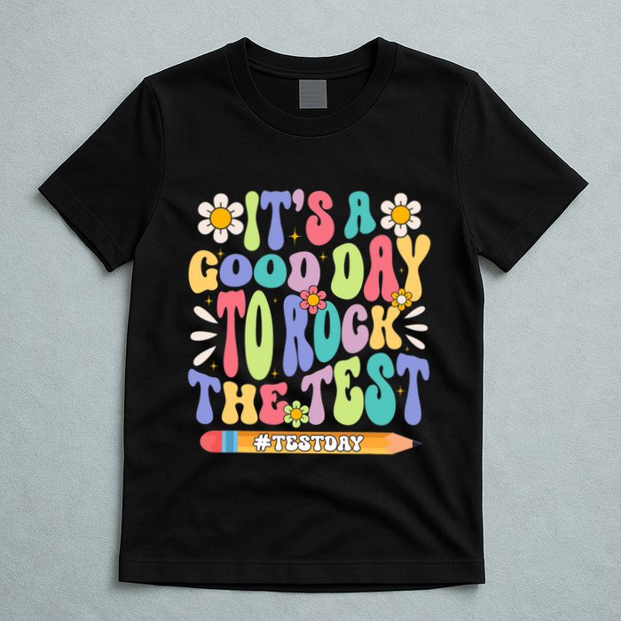 ItS A Good Day To Rock The Test Groovy Testing Motivation T-Shirt
