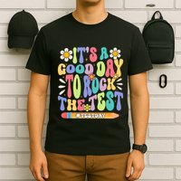 ItS A Good Day To Rock The Test Groovy Testing Motivation T-Shirt