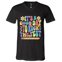 ItS A Good Day To Rock The Test Groovy Testing Motivation V-Neck T-Shirt