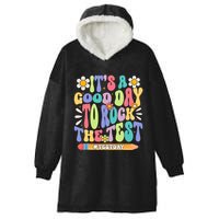 ItS A Good Day To Rock The Test Groovy Testing Motivation Hooded Wearable Blanket