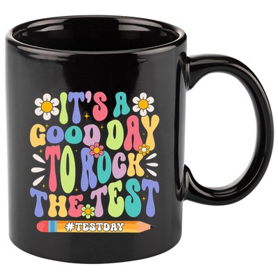 ItS A Good Day To Rock The Test Groovy Testing Motivation 11oz C Handle Ceramic Mug