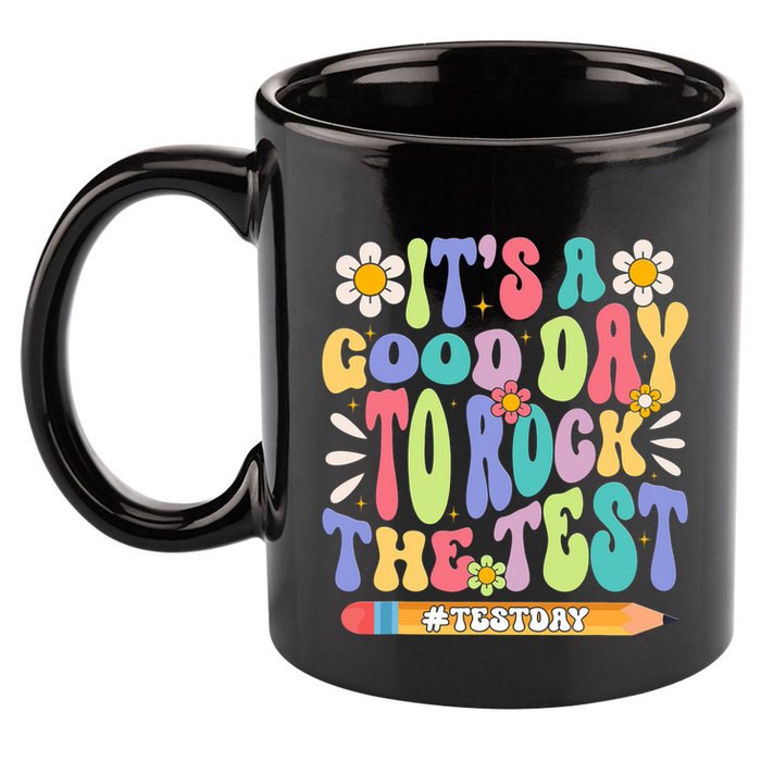 ItS A Good Day To Rock The Test Groovy Testing Motivation 11oz C Handle Ceramic Mug