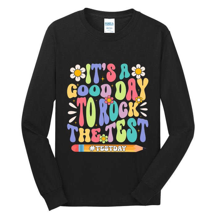 ItS A Good Day To Rock The Test Groovy Testing Motivation Tall Long Sleeve T-Shirt
