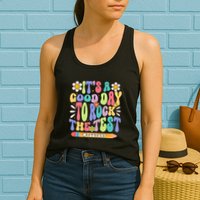 ItS A Good Day To Rock The Test Groovy Testing Motivation Womens Tank Top