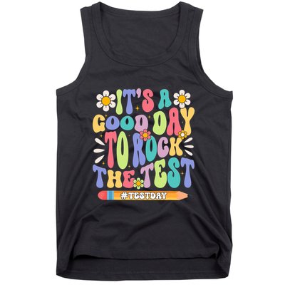 ItS A Good Day To Rock The Test Groovy Testing Motivation Tank Top