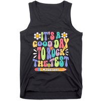 ItS A Good Day To Rock The Test Groovy Testing Motivation Tank Top