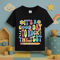 ItS A Good Day To Rock The Test Groovy Testing Motivation Toddler T-Shirt