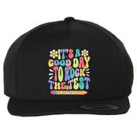 ItS A Good Day To Rock The Test Groovy Testing Motivation Wool Snapback Cap