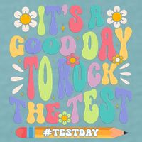 ItS A Good Day To Rock The Test Groovy Testing Motivation Sueded Cloud Jersey T-Shirt