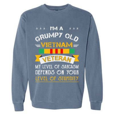 Im A Grumpy Old Vietnam Veteran Garment-Dyed Sweatshirt