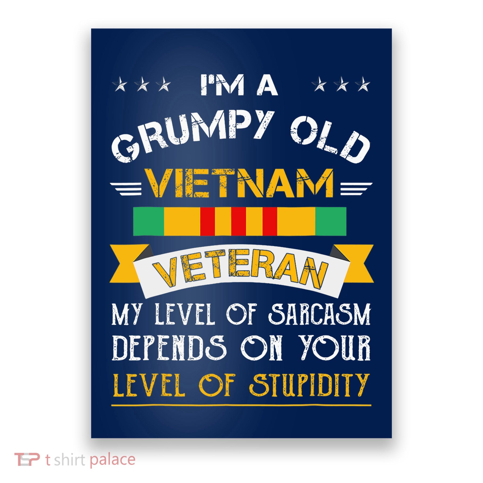 Im A Grumpy Old Vietnam Veteran Poster