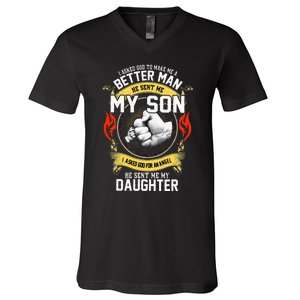 I Asked God To Make Me A Better Man He Sent Me My Son V-Neck T-Shirt