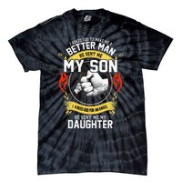 I Asked God To Make Me A Better Man He Sent Me My Son Tie-Dye T-Shirt