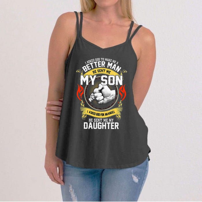 I Asked God To Make Me A Better Man He Sent Me My Son Women's Strappy Tank