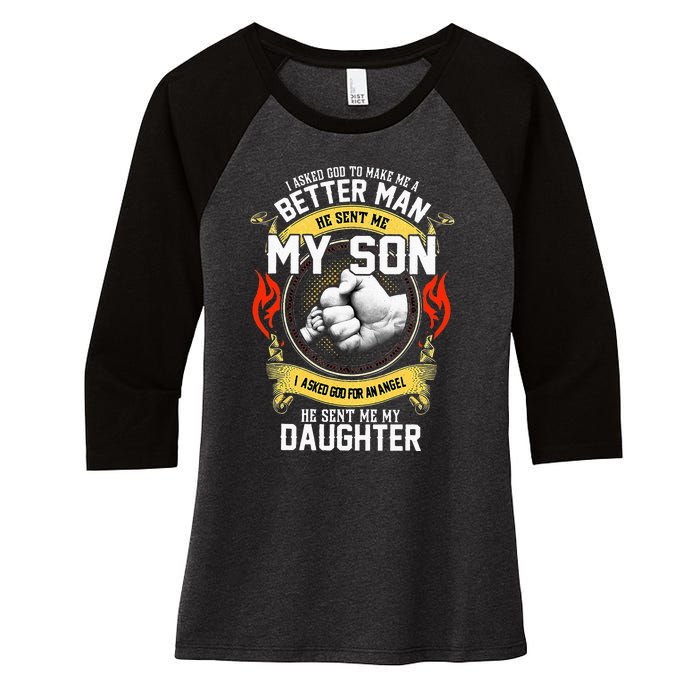 I Asked God To Make Me A Better Man He Sent Me My Son Women's Tri-Blend 3/4-Sleeve Raglan Shirt